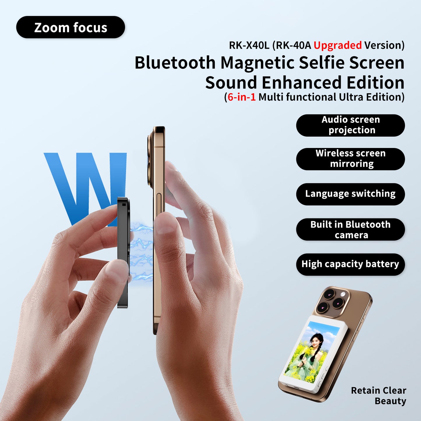 X40L Mobile Phone Selfie Screen Mirroring Device
（Sound+Focusing+Lanyard+Photo Edition）
（RK-X40A Upgraded Version）